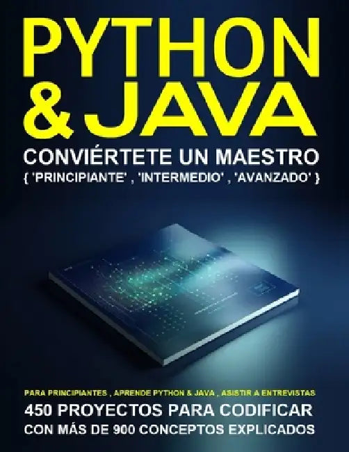 programación en python y java para principiantes by Shikha Kesarwani