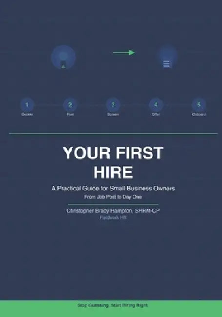 Your First Hire by Christopher Hampton