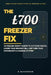 The £700 Freezer Fix - Freeze to Save: The British Guide to Cutting Your Food Bill in Half: Proven Freezer Hacks to Eliminate Waste, Slash Your Grocer by R. Buckingham