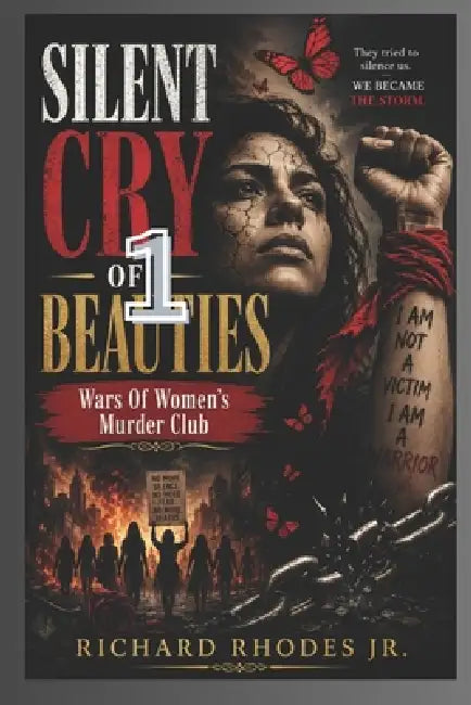 Silent Cry of Beauties: Wars Of Women's Murder Club by Jr. Rhodes Richard