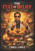 The Cult of Belief: Inside the Mind of a Cult Leader by Fernan Vargas, Chris Lopez
