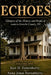 Echoes by Ken And Anna Fortenberry