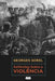 Reflexões Sobre a Violência by Georges Sorel