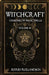 Witchcraft: Grimoire of Magic Spells Volume 4 by Astrid Rollandson