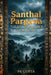 Santhal Pargana: The Hills Remember Everything by Pk Gupta