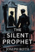 The Silent Prophet: 2026 Edition by Konrad Silberfalk, Joseph Roth