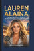 Lauren Alaina: Die Reise eines Country-Musikstars, Karriere-Meilensteine und persönliche Biografie by Niels Eulenburg
