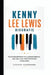 Kenny Lee Lewis Biografie: Von Studioaufnahmen bis zu globalen Bühnen - Das Leben eines leidenschaftlichen Rockmusikers by Caspar Herrmann