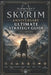 The Elder Scrolls V Skyrim Anniversary Ultimate Strategy Guide (2026 Edition): Combat, Dragon Shouts, Exploration, Legendary Gear, Secrets, Builds, Qu by Dorothy H Houston