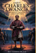 Saint Charles Lwanga: Betrayed, Hunted and Martyred by Gideon Black