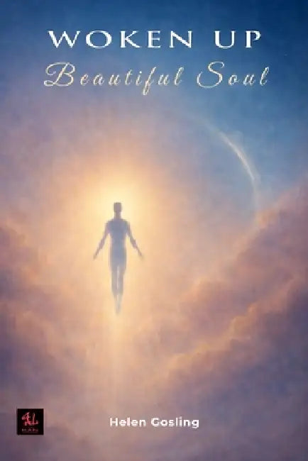 Woken Up - Beautiful Soul by Helen Gosling