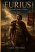 Furius: The Second Founder of Rome - The Birth by Luca Ferrini