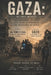 Gaza: Two Stories One Reality: Two Separate Stories Both Lived, Experienced and Witnessed by Manar by Gigi Wong, Daynise Rain, Manar Majed Al-Nadi