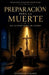 Preparación para la muerte: Nueva traducción directa del italiano original al castellano moderno by San Alfonso María de Ligorio, Carlos M. Larroque, Editorial Stauros