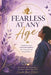 Fearless at Any Age: Confidence and Empowerment for Teen Girls and Young Women by Shubhi Saxena