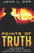 Points of Truth by John Orr
