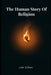 The Human Story of Religion by Odd Fellow