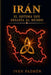 Irán: El sistema que desafía al mundo by Ivan Padron, Ivan Padron