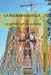 La Sagrada Familia: La Nature Fait de la Pierre by Baltasar Rodríguez