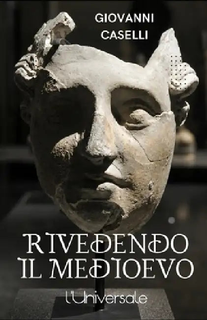 Rivedendo il Medioevo by Stefano Poma, Giovanni Caselli