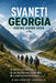 Svaneti Georgia Hiking Guide 2026: Mestia to Ushguli Trek, Best Mountain Trails, Glacier Walks & Hidden Caucasus Adventures by Aina-Oshodi Adewale