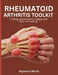 Rheumatoid Arthritis Toolkit: Tracking, Appointments, Fatigue, and Daily Life Planning by Raymond North