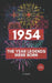 1954 - The Year Legends were Born: The Perfect Book for Everyone Born in 1954 by A. Smith
