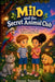Milo and the Secret Animal Club: A Gentle Chapter Book About Kindness, Courage, and Talking Animal Friends by Hasan Naseem