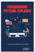 Programming Patterns Explained: Practical Developer Techniques by Raymond Colebrook