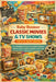 Baby Boomer Classic Movies & TV Shows Trivia Quiz Book: Fun Multiple-Choice Questions About Movie Icons, Classic Sitcoms, and Cult Favorites by Rosa Pierce