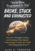 You've Been Programmed to Stay Broke, Stuck and Exhausted: How Your Thoughts, Habits, and Emotions Were Quietly Programmed to Keep You Small - And Wha by Alex S. Tremper