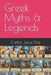 Greek Myths & Legends by Carlos Jesus Diaz