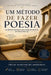 Um método de fazer poesia: um verso por vez by Decio Martins de Medeiros