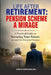 Life After Retirement: Pension Scheme, A Mirage by Ezemdi Ebere Uwalaka