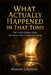 What Actually Happened in That Tomb: The Untold Evidence Inside the Silence That Changed Everything by Marian Crossley
