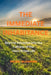 Immediate Inhabitance: Beyond redemption into the fullness of the resurrected life by Nkosi Blangwe