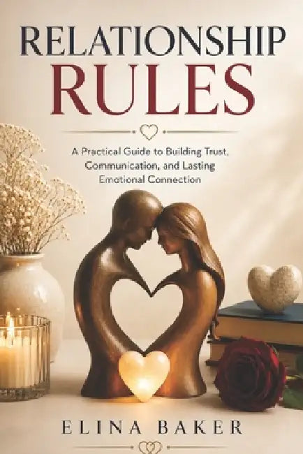 Relationship Rules by Elina Baker