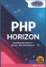 PHP Horizon: Unlocking the Power of Dynamic Web Development by Byte Zonic