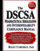 The Dscsa Pharmaceutical Serialization and Interoperability Compliance Manual: Product Identifier Verification Systems, Trading Partner Notification F by Riley Coreman