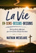 La vie EN-SENS-DESSUS-DESSOUS by Katerine Perry, Nathan Weselake