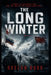 The Long Winter Front: A Story of the Eurasian Collapse by Geelon Dusk