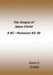 The Gospel of Jesus Christ: 6 BC - Passover AD 30 by James D. Quiggle