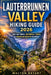 Lauterbrunnen Valley Hiking Guide 2026: Top Day Hikes, Waterfall Treks & Jungfrau Region Escapes by Walton Bryant
