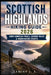 Scottish Highlands Hiking Guide 2026: Iconic Mountain Trails, Lochside Walks & Hidden Nature Escapes by Lamina J. a.