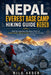 Nepal Everest Base Camp Hiking Guide 2026: Walk the Legendary Himalayan Trail with Scenic Routes, Sherpa Culture, Smart Trek Planning, and Essential A by Milo Arden