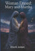 Mary and Martha by Ellie K. Jordan