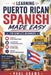 Learning PUERTO RICAN Spanish Made Easy for Complete Beginners: A Smart Guide to Navigate from Zero to a Confident and Fluent Speaker with Essential V by Paul Adams