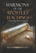 Harmony of the Apostles' Teaching: Unraveling Misconceptions by Alexander L. Redd Th D.