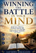 Winning the Battle in Your Mind: Break Toxic Thinking, Overcome Anxiety, and Renew Your Mind Through Daily Scripture, Reflection, and Prayer by God'sown Publication