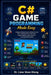 C# Game Programming Made Easy: Learn 2D Game Development, Object-Oriented Programming, Game Loops, Graphics, Animation, Collision Detection, Sound, an by Voon Kiong Liew
